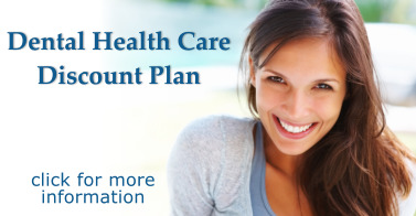 Dental Healthcare Discount Plan